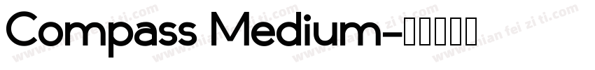 Compass Medium字体转换